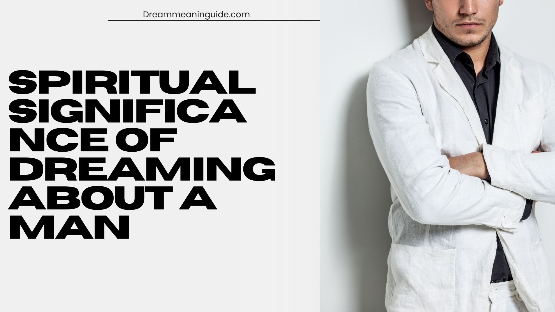 Spiritual Significance of Dreaming about a Man