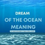 Dream of The Ocean Meaning