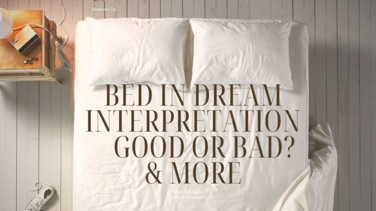 Bed in Dream Meaning – Unraveling Spiritual & Biblical Interpretations