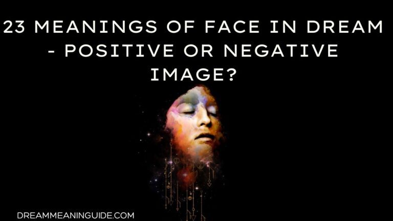 Unveiling the Face in Dream Meaning: Spiritual and Biblical Insights