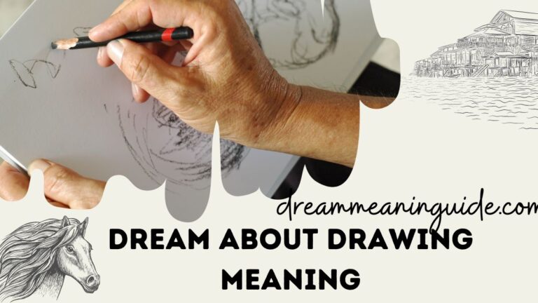 The Meaning of Dreaming about Drawing: Exploring Spiritual and Biblical Significance