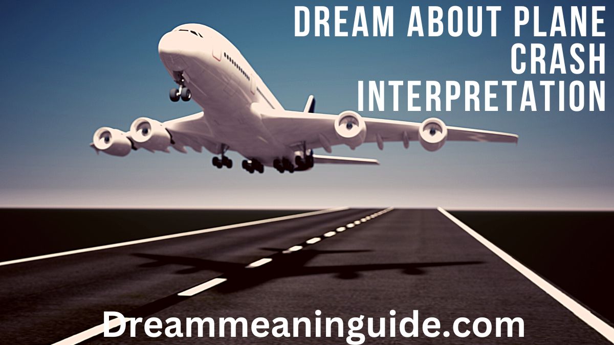 Dream about Plane Crash Interpretation
