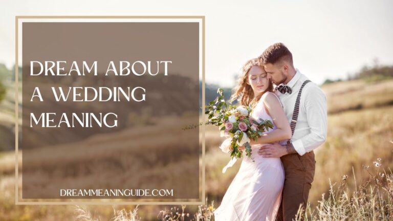 Dream about a Wedding Meaning