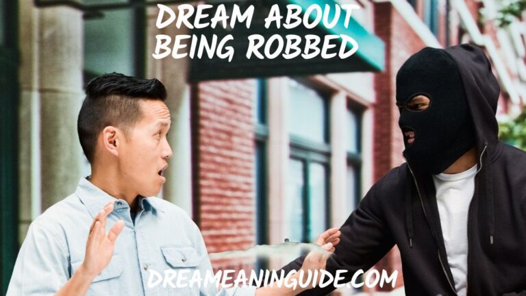 Dream about Being Robbed