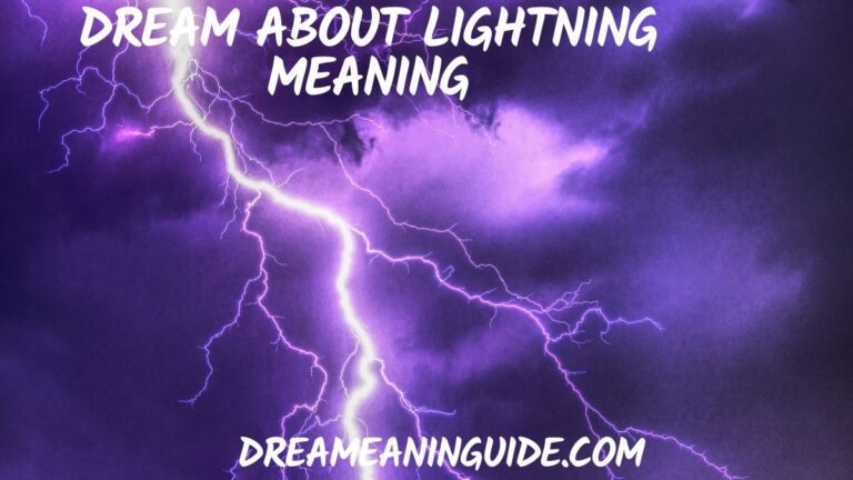Unveiling the Dream About Lightning Meaning | Biblical & Spiritual Significance