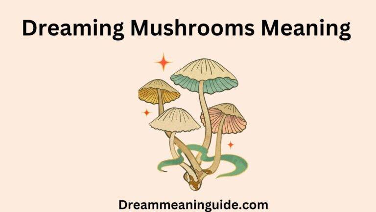 Dreaming of Mushrooms: Unveiling White Mushroom Dream Meanings and Spiritual Interpretations