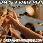 Dream of a Party
