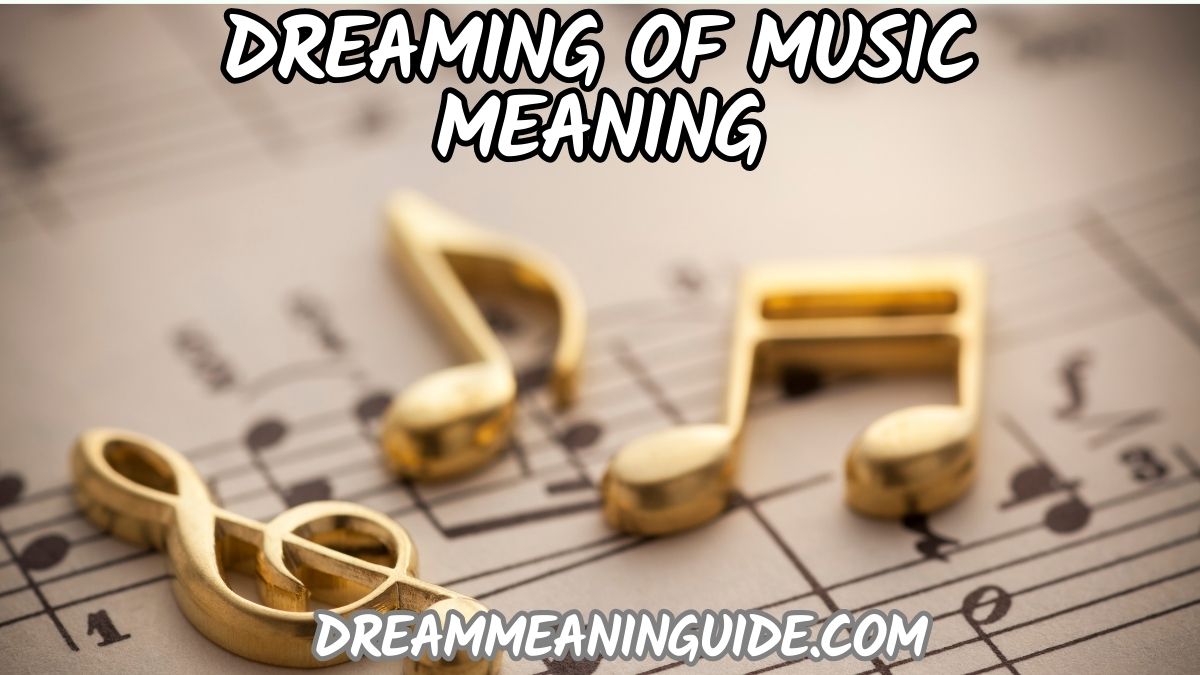 Dreaming of Music Meaning