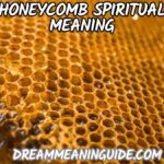 Honeycomb Spiritual Meaning